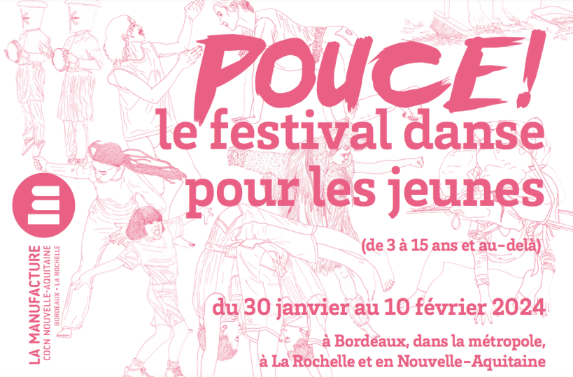 Festival Pouce! #13 | Bordeaux, etc.