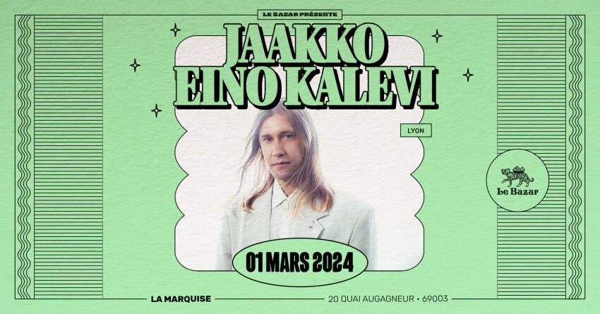 Jaakko Eino Kalevi en concert à La Marquise - 1er mars 2024 | Lyon