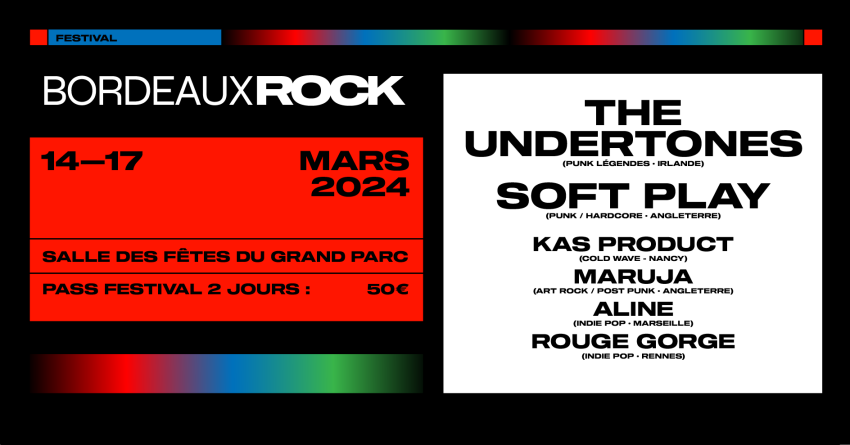 Festival Bordeaux Rock #20 | Bordeaux