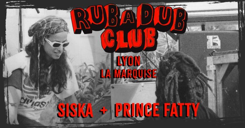 Siska et Prince Fatty le 2 mai à la Marquise - Lyon 2024