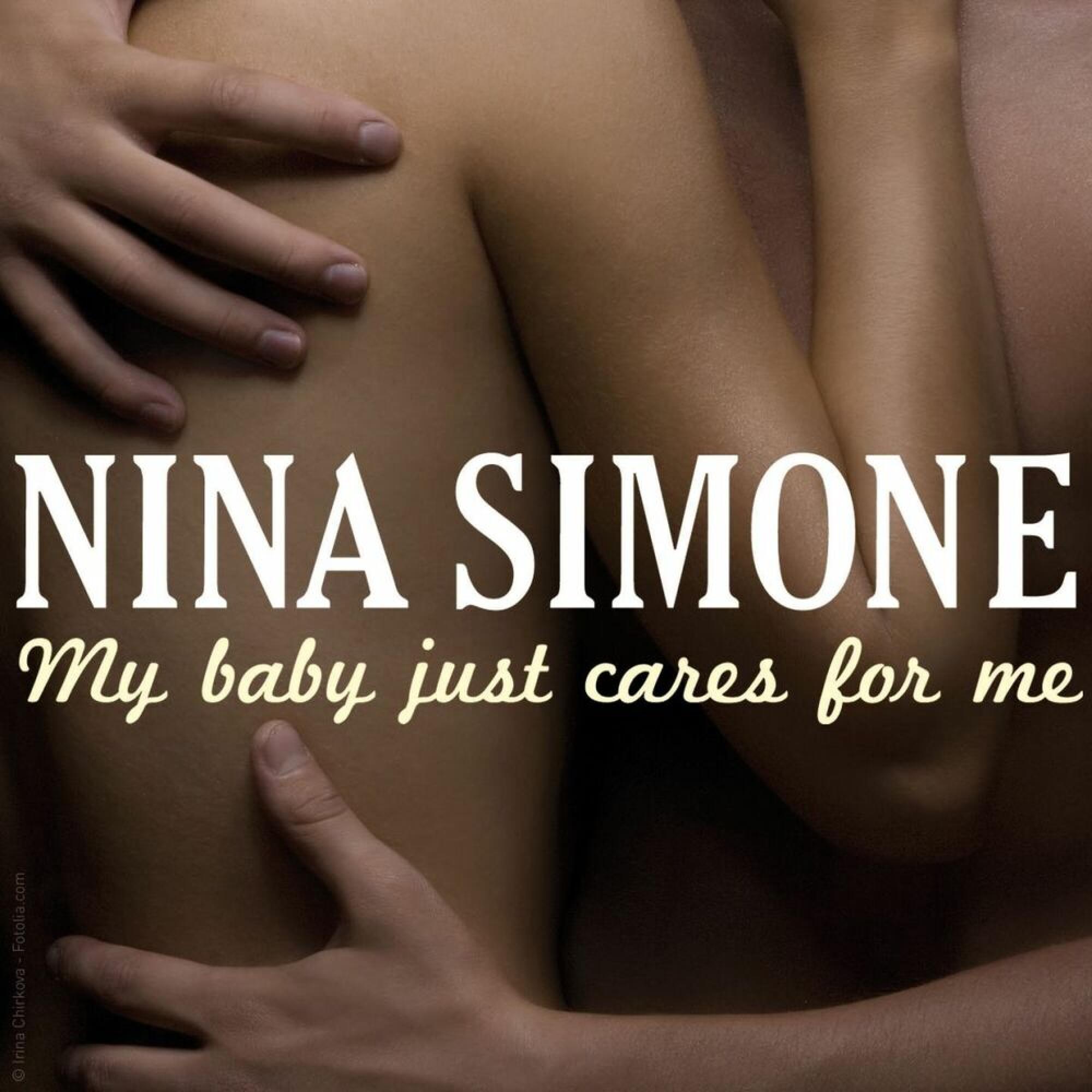 NINA SIMONE – MY BABY JUST CARES FOR ME