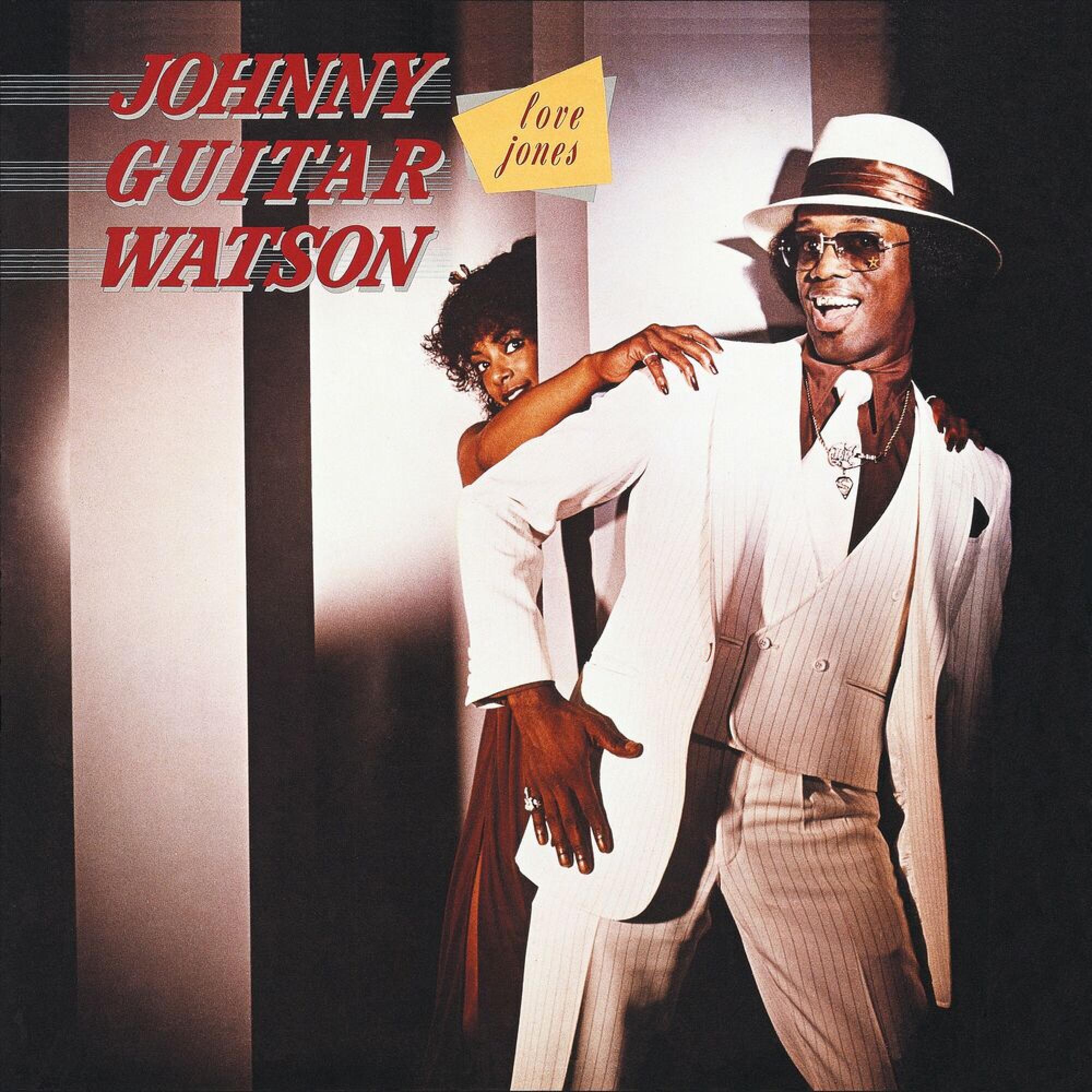 JOHNNY GUITAR WATSON – BOOTY OOTY