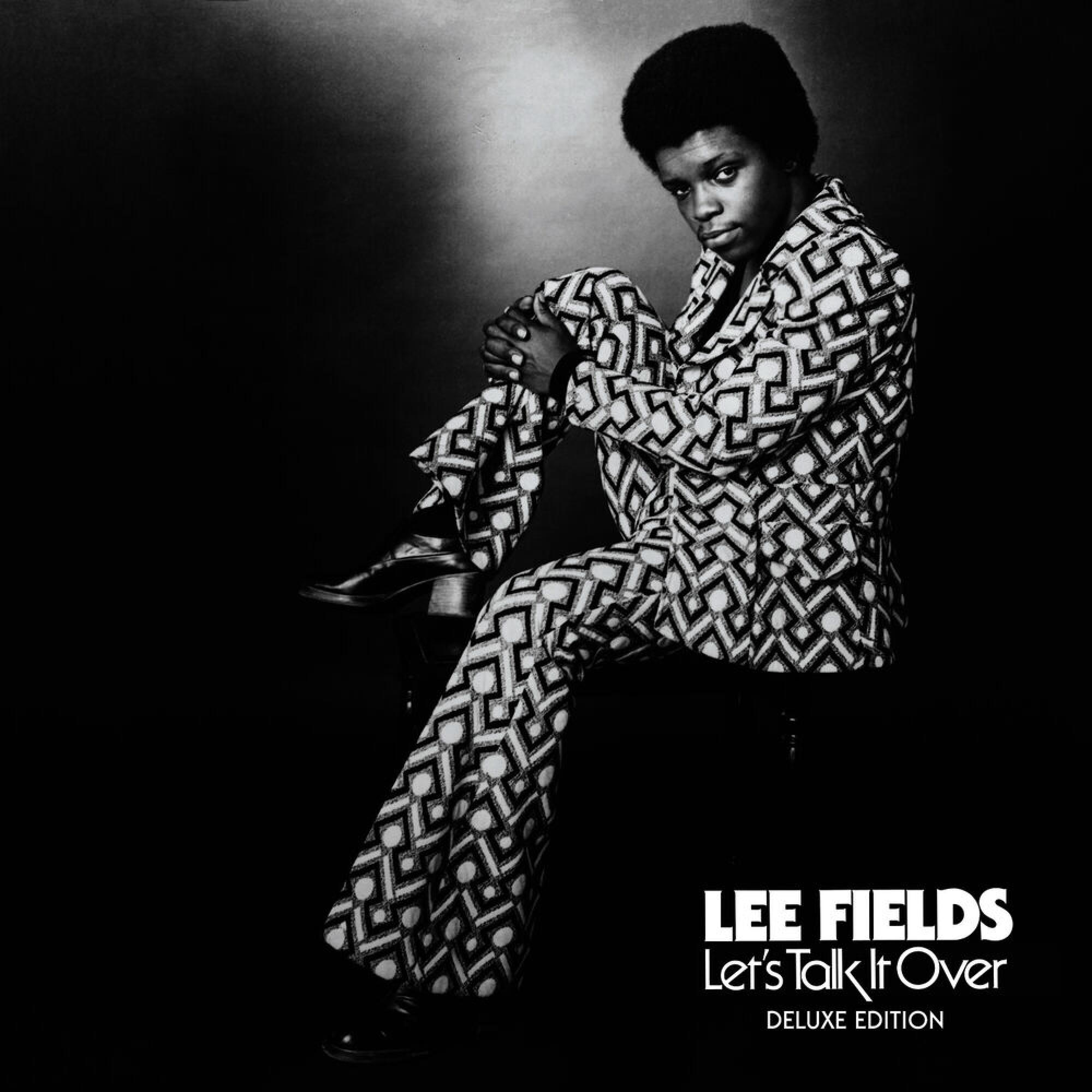 LEE FIELDS – LET’S TALK IT OVER