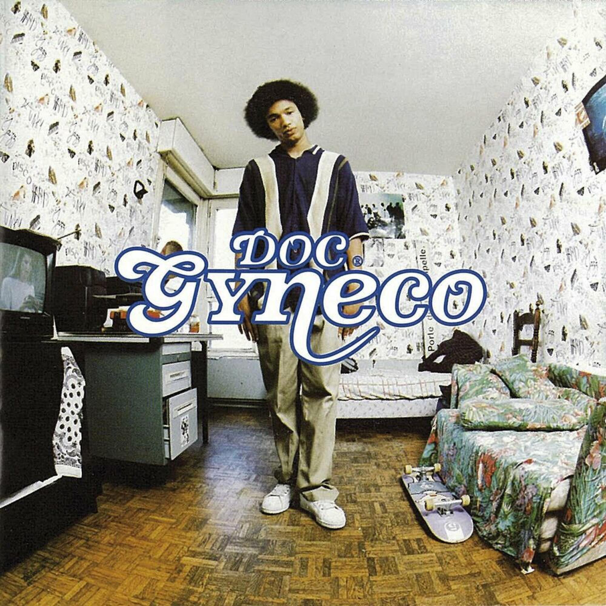 DOC GYNECO – Dans ma rue (High For The Chronic)