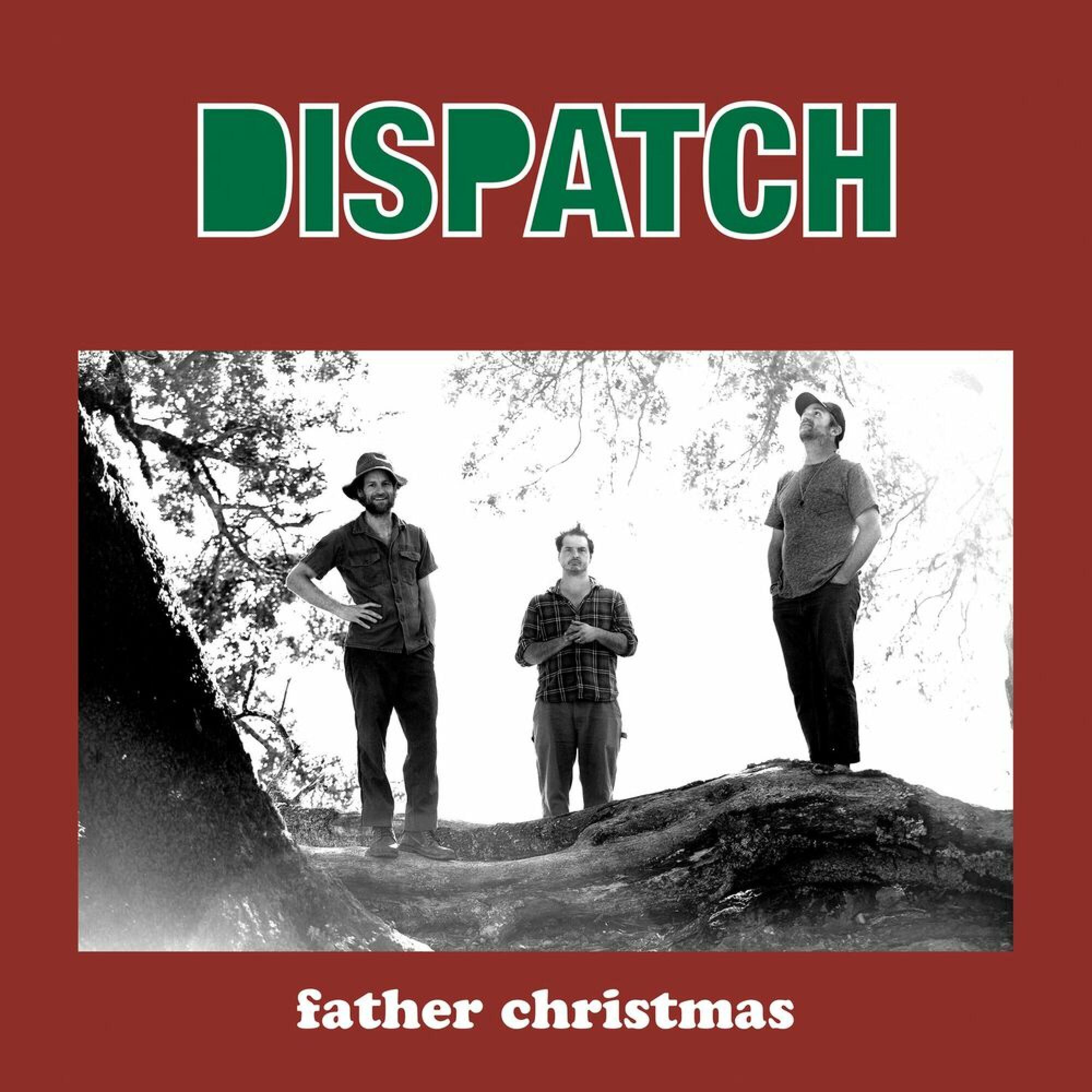 DISPATCH – Father Christmas