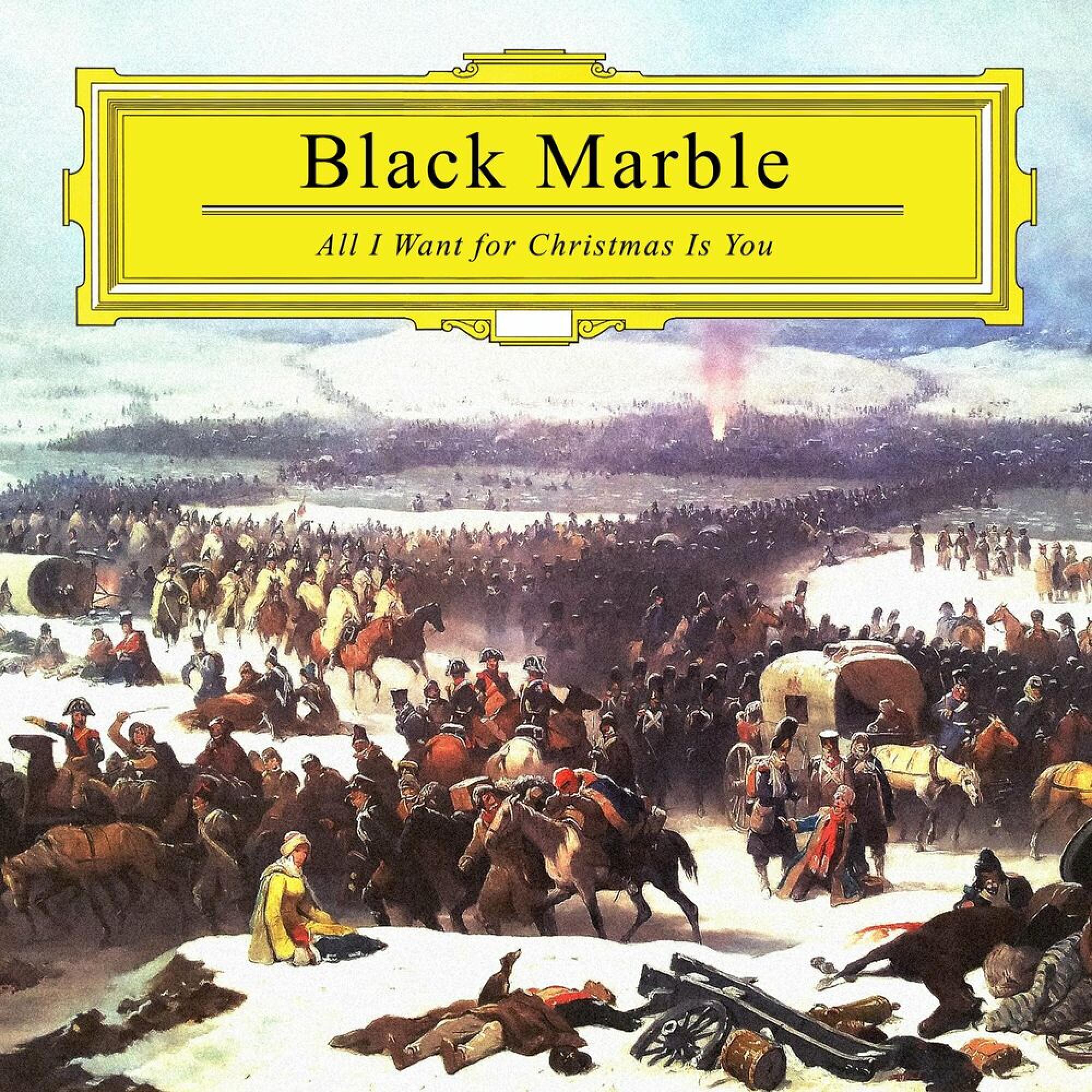 Black Marble – All I Want for Christmas Is You