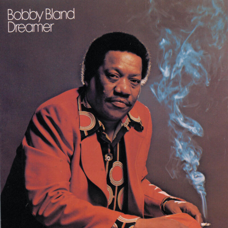 BOBBY "BLUE" BLAND