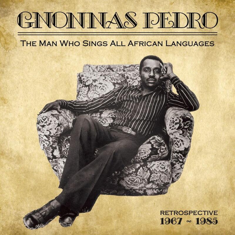 GNONNAS PEDRO AND HIS DADJES BAND