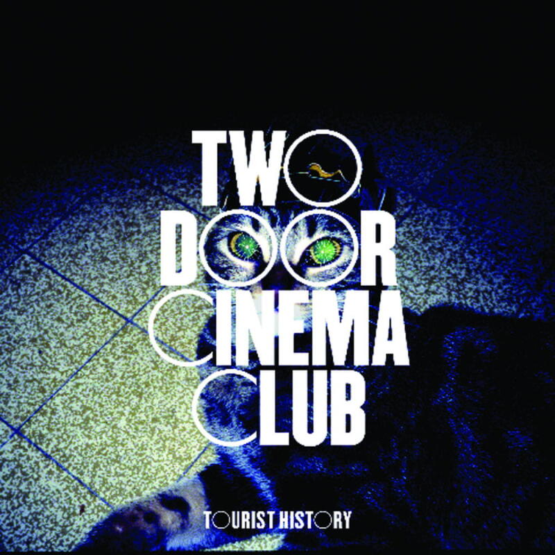TWO DOOR CINEMA CLUB