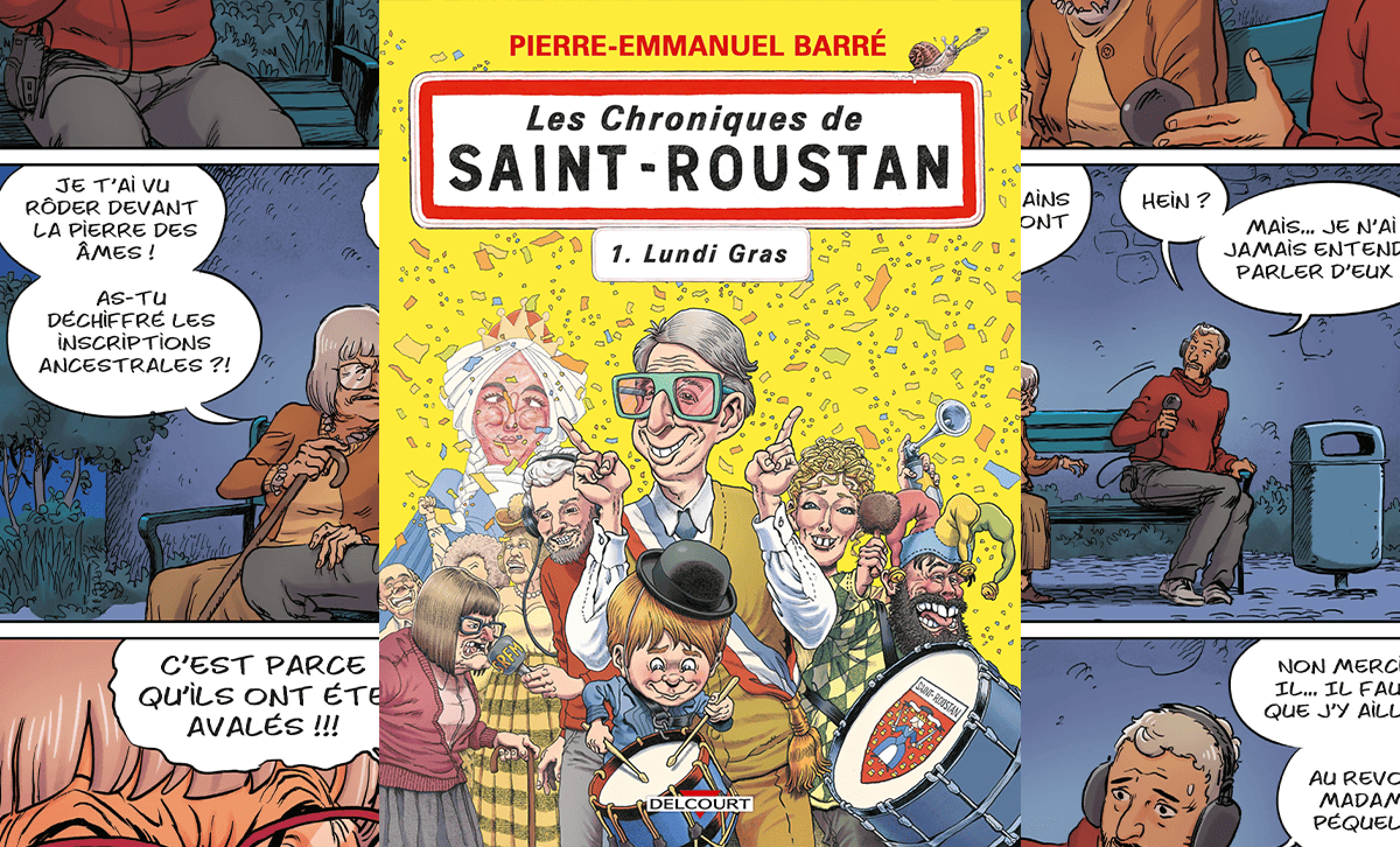Les Chroniques de Saint-Roustan : La ville la plus connue du dimanche soir devient BD !