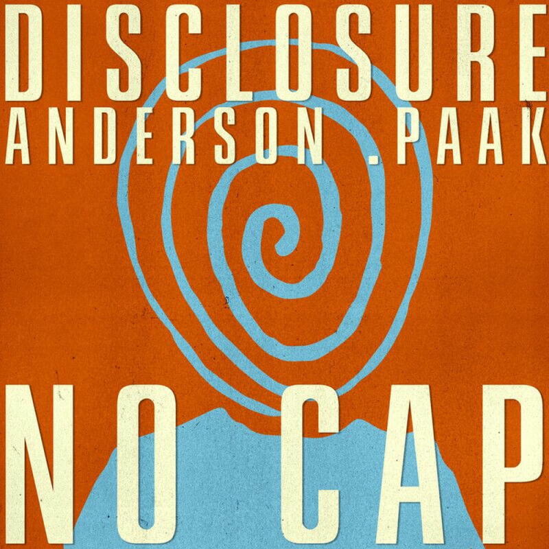 DISCLOSURE FEAT. ANDERSON .PAAK