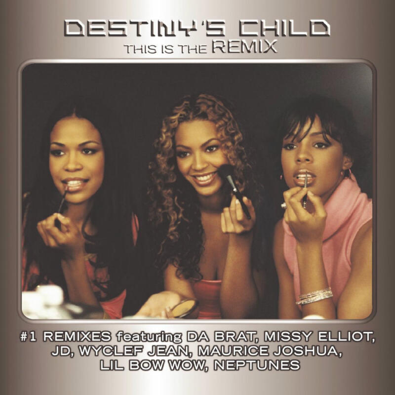 Destiny’s Child feat. Da Brat
