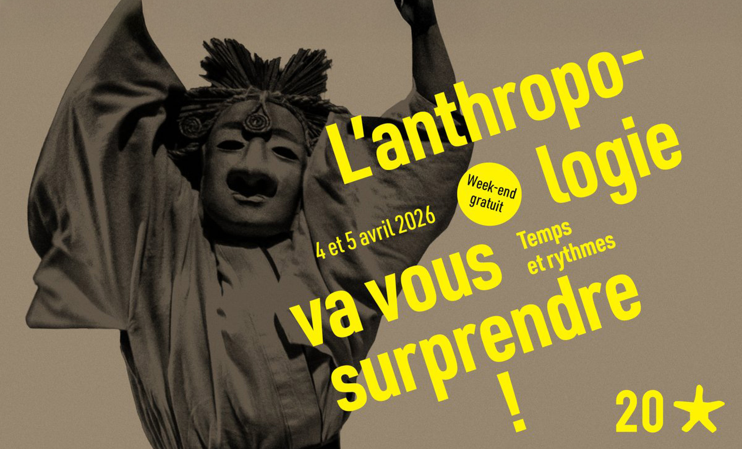 “L’anthropologie va vous surprendre ! » : un week-end exceptionnel pour fêter les vingt ans du Musée du Quai Branly – Jacques Chirac.