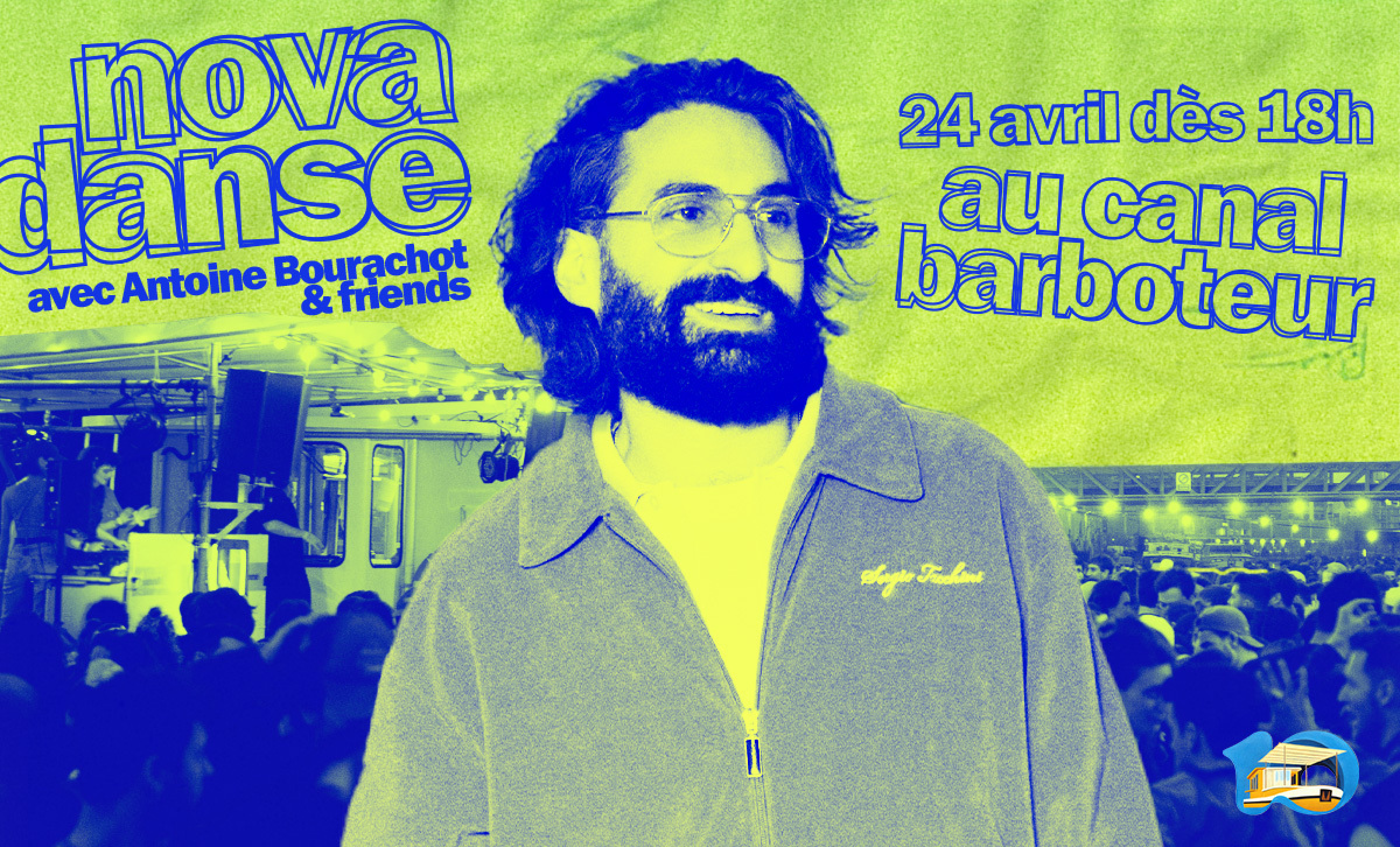 Antoine Bourachot & friends en live au Canal Barboteur le 24 avril pour un Nova Danse en public !