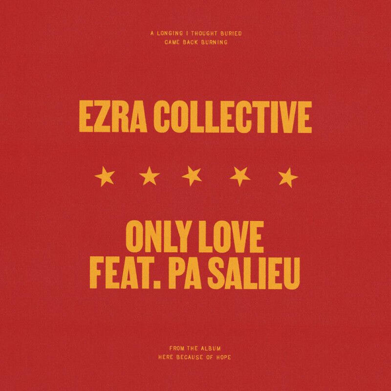 EZRA COLLECTIVE FEAT. PA SALIEU