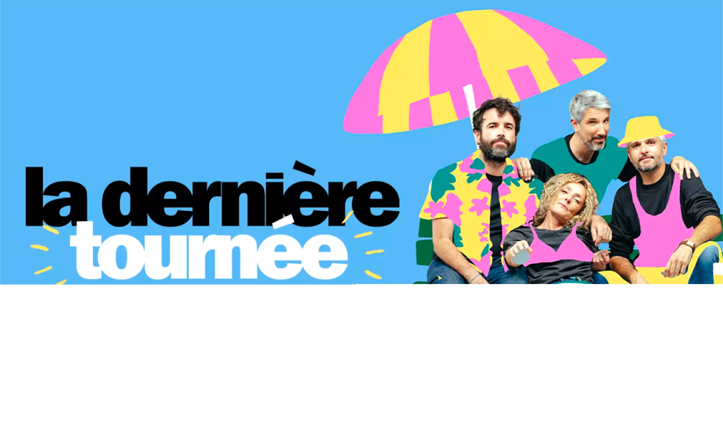 la dernière tournée, le docu : les coulisses en 4 épisodes