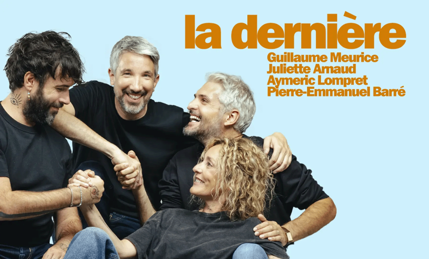 "La dernière" revient pour une troisième saison : réservez vos places
