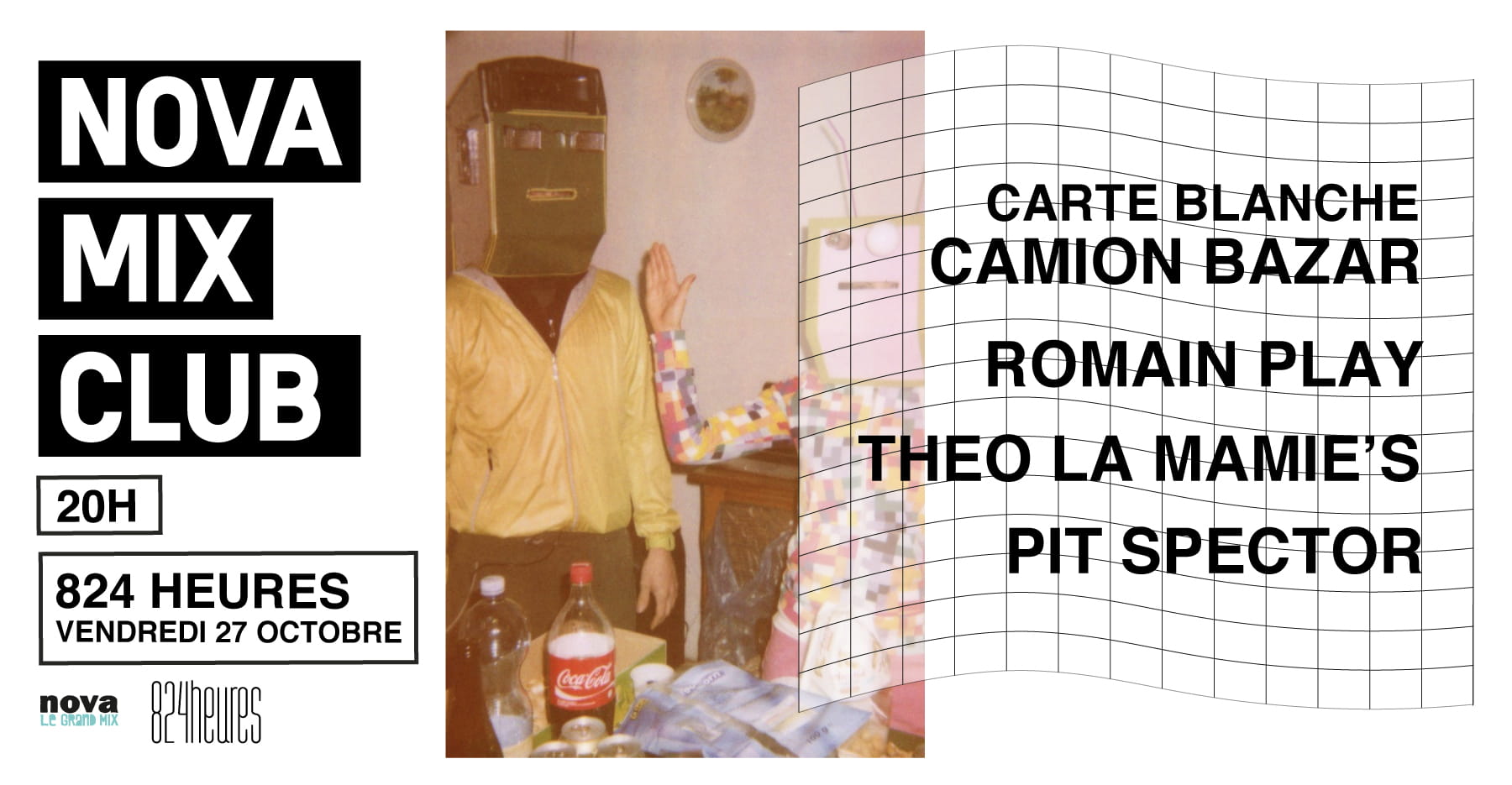 Nova [Mix] Club au 824 heures Paris Radio Nova