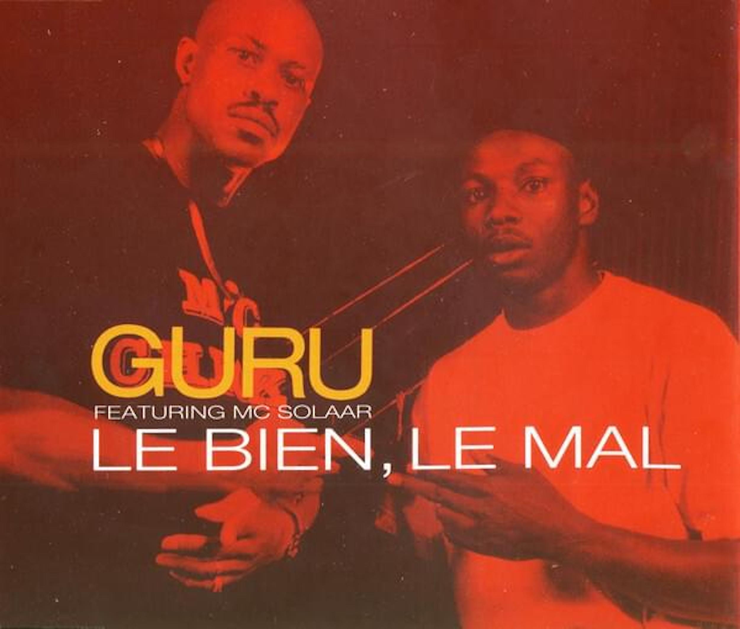 Nova Classic : « Le bien, le mal » de Guru et Mc Solaar