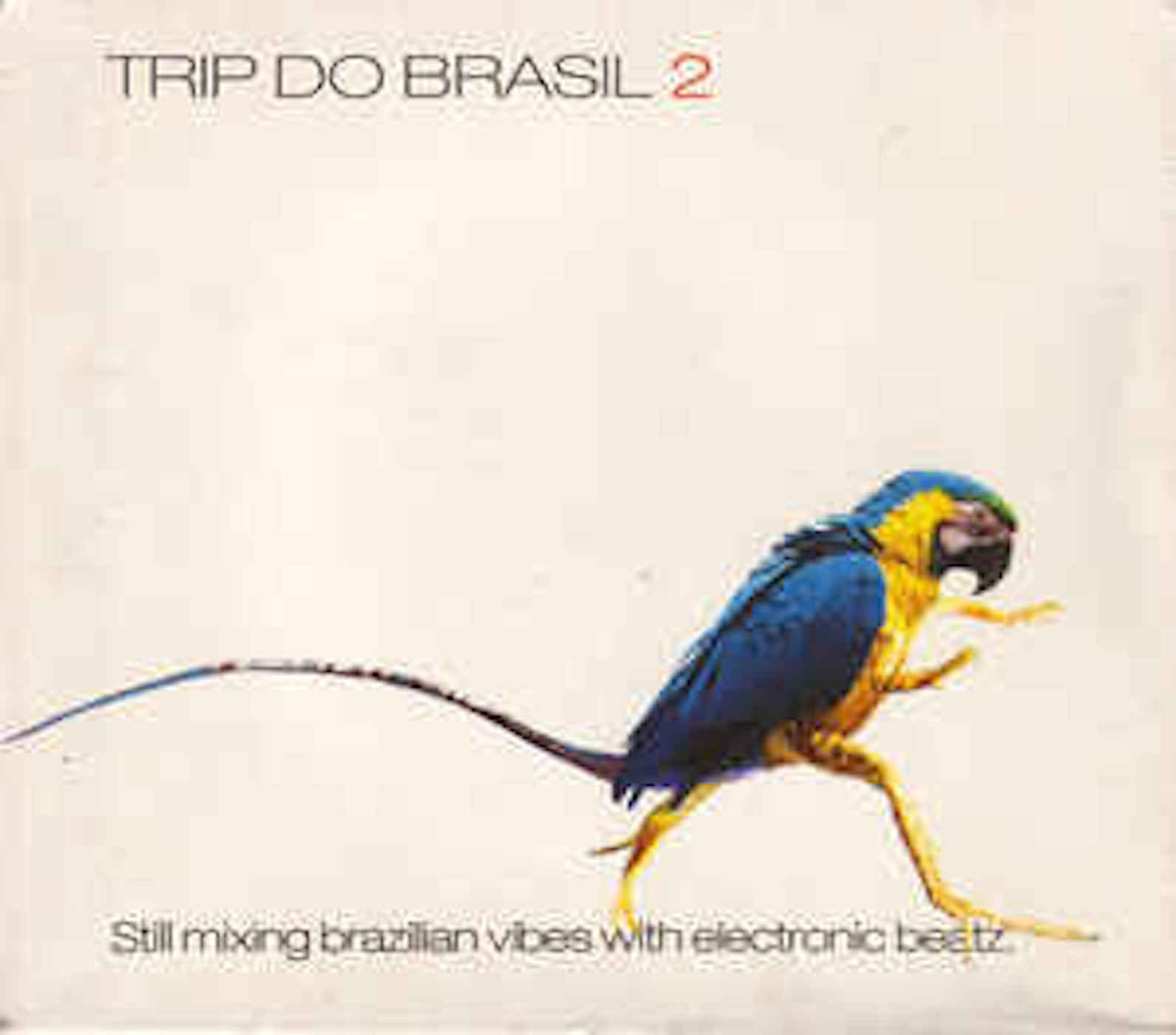 Un disque au hasard ? La compilation « Trip Do Brasil 2 »