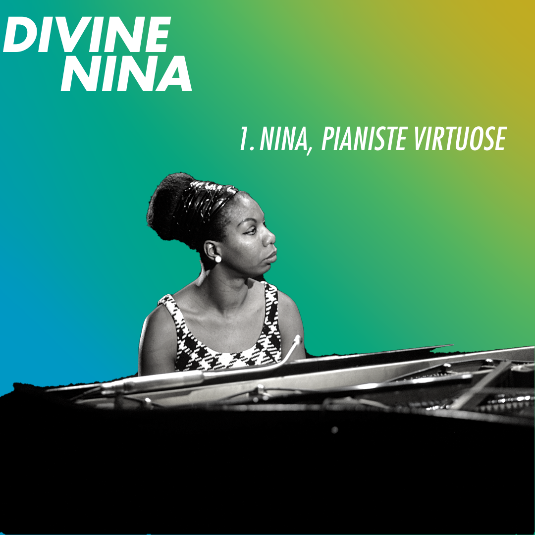 Épisode 1 : Nina, pianiste virtuose