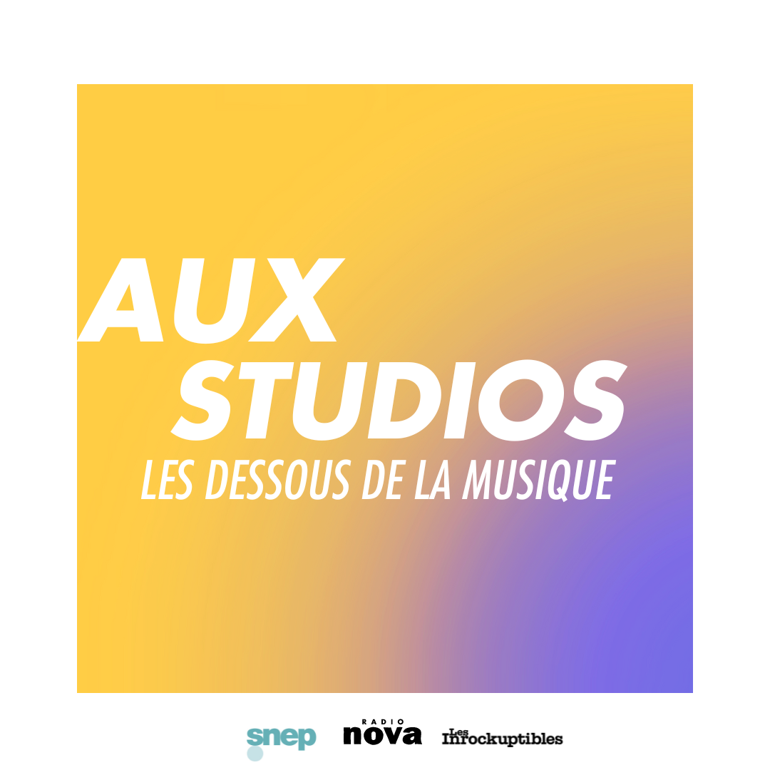 Aux studios – Les dessous de la musique