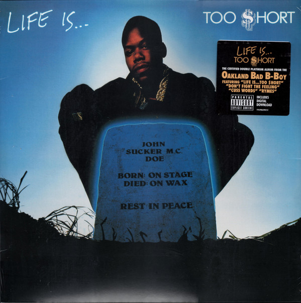 Life is..Too $hort