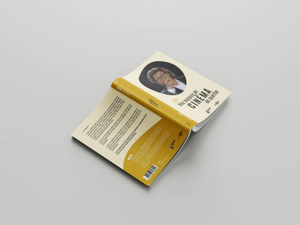 UNE HISTOIRE DE CINEMA DE QUARTIER de Sylvain Perret